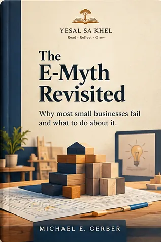 The E-Myth Revisited by Michael E. Gerber